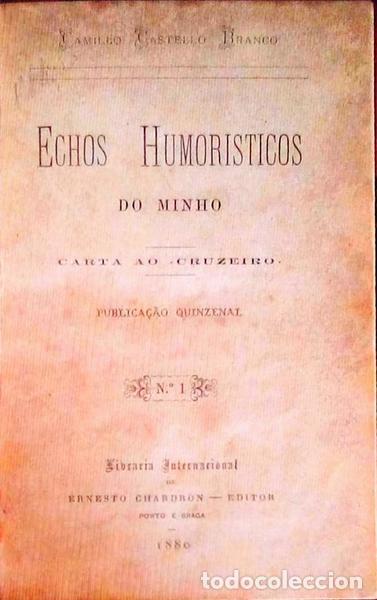 Libros antiguos: CASTELLO-BRANCO. (Camillo) - ECHOS HUMORISTICOS DO MINHO. - Foto 1