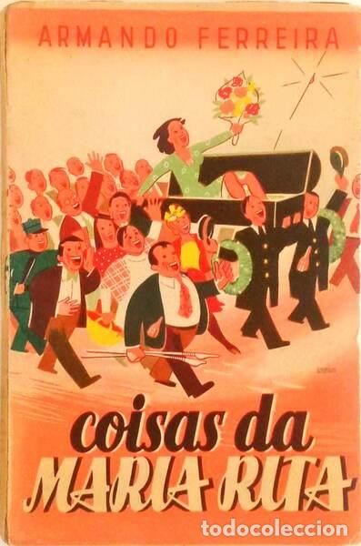 Libros antiguos: FERREIRA. (Armando) - COISAS DA MARIA RITA. - Foto 1