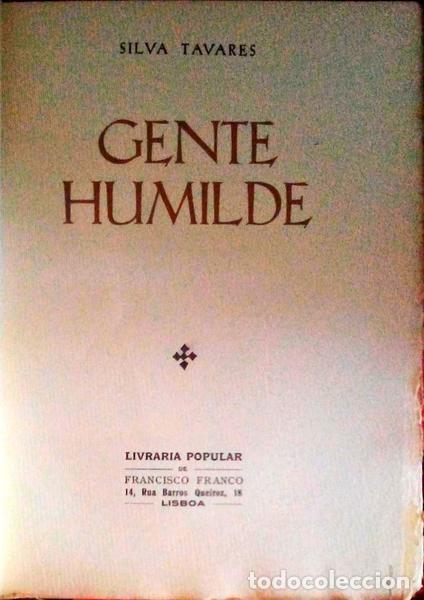 Libros antiguos: SILVA TAVARES. - GENTE HUMILDE. - Foto 1