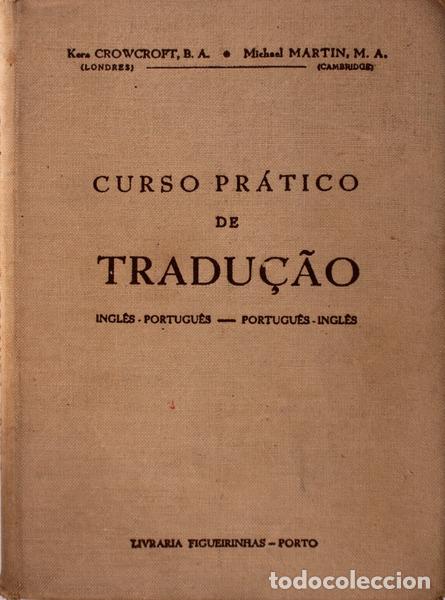 Libros antiguos: CROWCROFT. (Kera) e Michel Martin. - CURSO PR&Aacute;TICO DE TRADU&Ccedil;&Atilde;O. - Foto 1