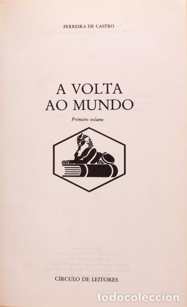 Libros antiguos: FERREIRA DE CASTRO. - A VOLTA DO MUNDO. - Foto 1