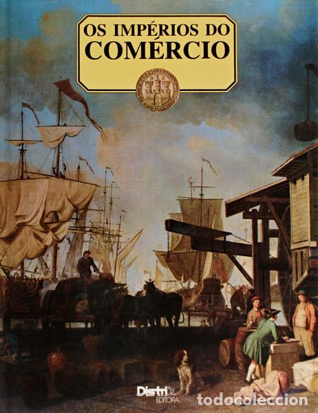 Libros antiguos: CONTI. (Flavio) e Gherardo Bozzetti. - OS IMP&Eacute;RIOS DO COM&Eacute;RCIO. - Foto 1