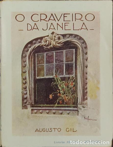 Libros antiguos: GIL. (Augusto) - O CRAVEIRO DA JANELA. - Foto 1