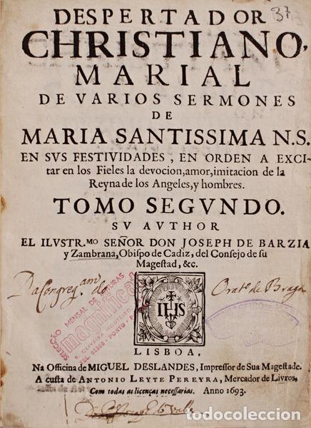 Libros antiguos: BARZIA Y ZAMBRANO. (Jos&eacute; de) - DESPERTADOR CHRISTIANO MARIAL DE VARIOS SERMONES DE MARIA SANTISSIMA