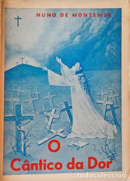 Libros antiguos: MONTEMOR. (Nuno de) - O CANTICO DA DOR - Foto 1