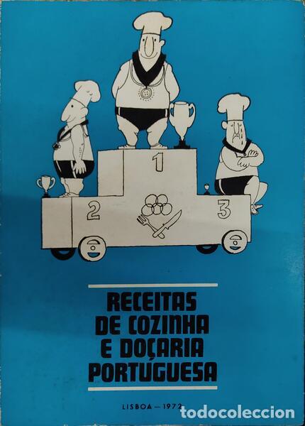 Libros antiguos: RECEITAS DE COZINHA E DO&Ccedil;ARIA PORTUGUESA. - Foto 1