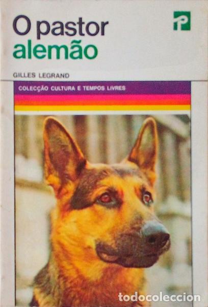 Libros antiguos: LEGRAND. (Gilles) - O PASTOR ALEM&Atilde;O. - Foto 1