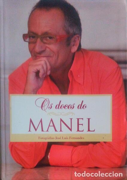 Libros antiguos: GOUCHA. (Manuel Lu&iacute;s) - OS DOCES DO MANEL. - Foto 1