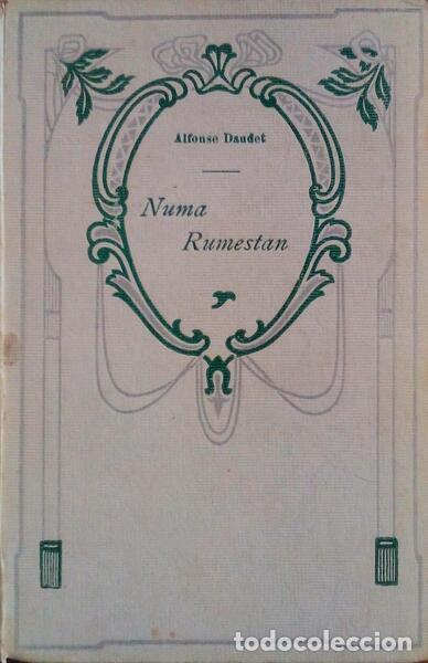 Libros antiguos: DAUDET. (Alfonse) - NUMA RUMESTAN. - Foto 1
