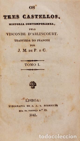 Antiquarische B&uuml;cher: PR&Eacute;VOST D&#39;ARLINCOURT. (Charles-Victor) - OS TRES CASTELLOS.