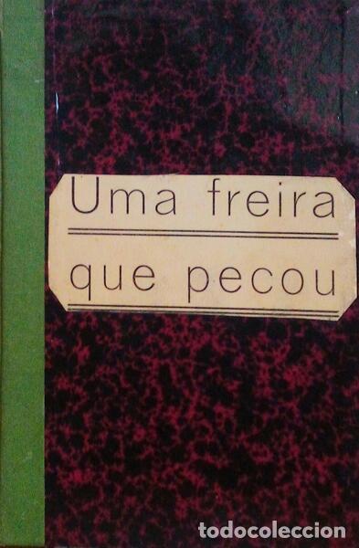 Libros antiguos: LIMA. (Marcelino) - UMA FREIRA QUE PECOU. - Foto 1