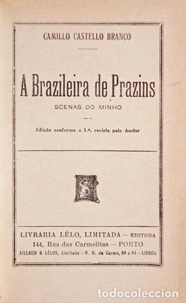 Libros antiguos: CASTELO BRANCO. (Camilo) - A BRAZILEIRA DE PRAZINS. - Foto 1