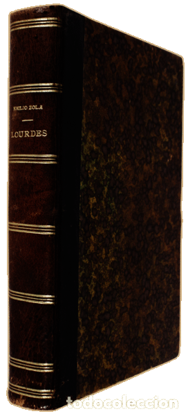 Libros antiguos: ZOLA. (&Eacute;mile) - LOURDES. - Foto 2