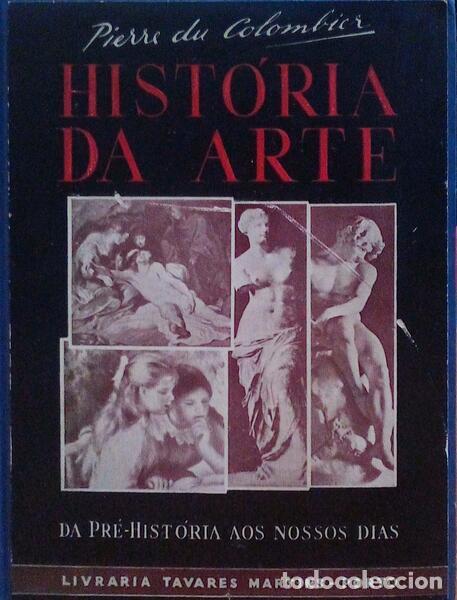 Libros antiguos: COLOMBIER. (Pierre du) - HIST&Oacute;RIA DA ARTE. - Foto 1