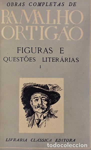 Libros antiguos: RAMALHO ORTIG&Atilde;O. - FIGURAS E QUEST&Otilde;ES LITER&Aacute;RIAS. - Foto 2