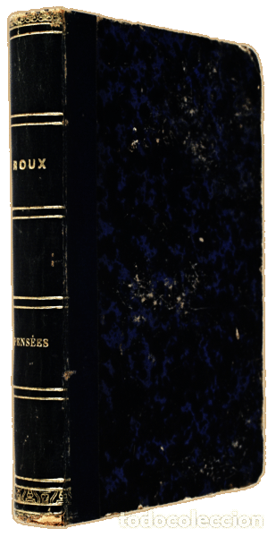 Libros antiguos: ROUX. (Joseph) - PENS&Eacute;ES. - Foto 3