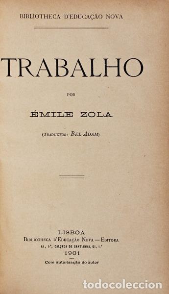 Libros antiguos: ZOLA. (&Eacute;mile) - TRABALHO. - Foto 1