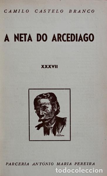 Libros antiguos: CASTELO BRANCO. (Camilo) - A NETA DO ARCEDIAGO. - Foto 1