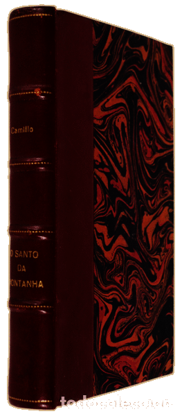 Libros antiguos: CASTELO BRANCO. (Camilo) - O SANTO DA MONTANHA. - Foto 2