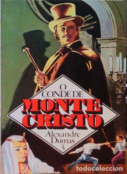 Libros antiguos: DUMAS. (Alexandre) - O CONDE DE MONTE CRISTO. [Volume 3] - Foto 1