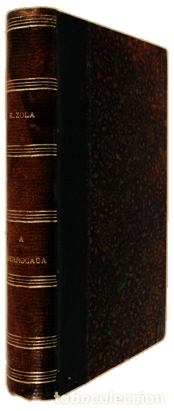 Libros antiguos: ZOLA. (&Eacute;mile) - A DERROCADA. - Foto 2