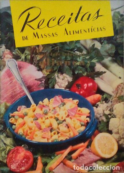 Libros antiguos: RECEITAS DE MASSA ALIMENT&Iacute;CIAS. - Foto 1