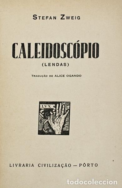 Libros antiguos: ZWEIG. (Stefan) - CALEIDOSC&Oacute;PIO. - Foto 1