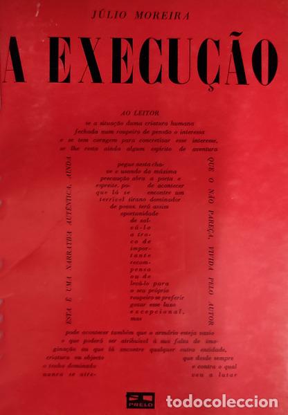 Libros antiguos: MOREIRA. (J&uacute;lio) - A EXECU&Ccedil;&Atilde;O. [ENC.] - Foto 1