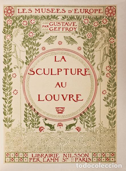 Libros antiguos: GEFFROY. (Gustave) - LA SCULPTURE AU LOUVRE. - Foto 1