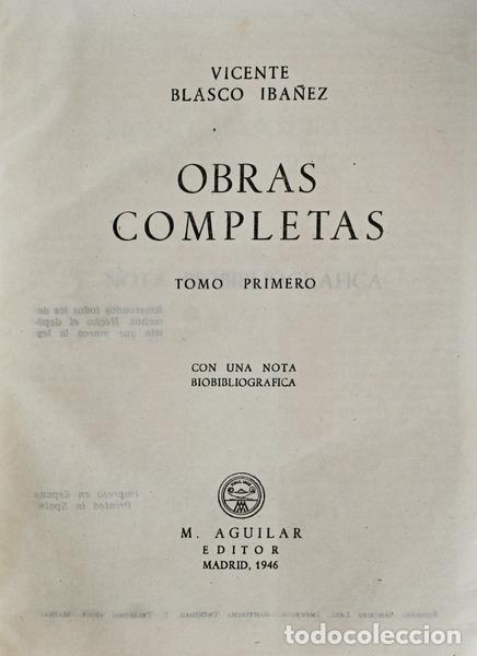 Libros antiguos: BLASCO IBA&Ntilde;EZ. (Vicente) - OBRAS COMPLETAS. - Foto 1
