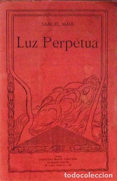 Libros antiguos: MAIA. (Samuel) - LUZ PERP&Eacute;TUA. - Foto 1