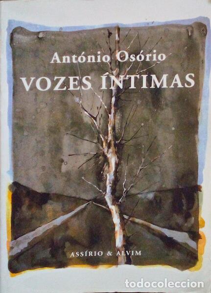 Libros antiguos: OS&Oacute;RIO. (Ant&oacute;nio) - VOZES &Iacute;NTIMAS. - Foto 1