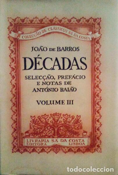Libros antiguos: BARROS. (Jo&atilde;o de) - D&Eacute;CADAS. Volume III. - Foto 1