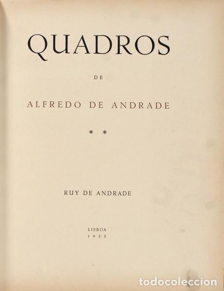 Libros antiguos: ANDRADE. (Ruy de) - QUADROS DE ALFREDO DE ANDRADE. - Foto 1