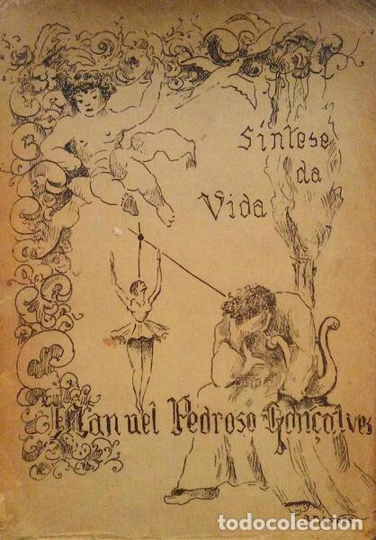Libros antiguos: PEDROSO GON&Ccedil;ALVES. (Manuel) - S&Iacute;NTESE DA VIDA. - Foto 1
