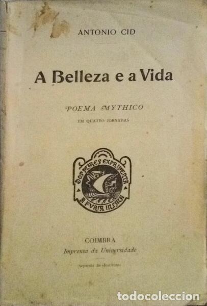 Libros antiguos: CID. (Ant&oacute;nio) - A BELLEZA E A VIDA. - Foto 1