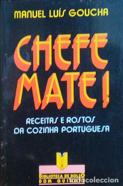 Libros antiguos: GOUCHA. (Manuel Lu&iacute;s) - CHEFE-MATE! - Foto 1