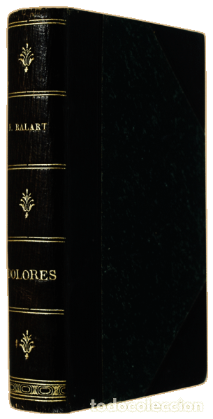 Libros antiguos: BALART. (Federico) - DOLORES. - Foto 2