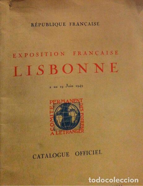 Libros antiguos: EXPOSI&Ccedil;&Atilde;O FRANCESA EM LISBOA. - Foto 1