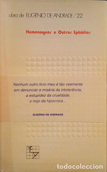 Libros antiguos: ANDRADE. (Eug&eacute;nio de) - HOMENAGENS E OUTROS EPIT&Aacute;FIOS. - Foto 1