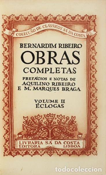 Libros antiguos: RIBEIRO. (Bernardim) - OBRAS COMPLETAS: VOLUME II - &Eacute;CLOGAS. [ENC.] - Foto 1