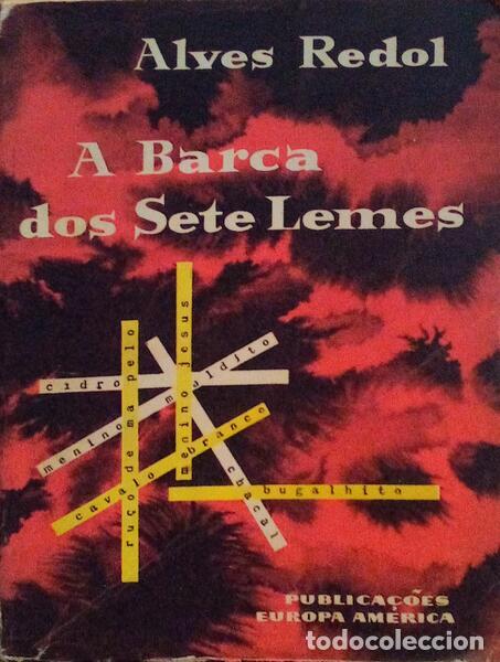 Libros antiguos: ALVES REDOL. (Ant&oacute;nio) - A BARCA DOS SETE LEMES. - Foto 1