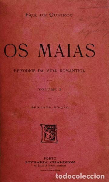 Libros antiguos: E&Ccedil;A DE QUEIROZ. (Jos&eacute; Maria de) - OS MAIAS. [2.&ordf; EDI&Ccedil;&Atilde;O] - Foto 1