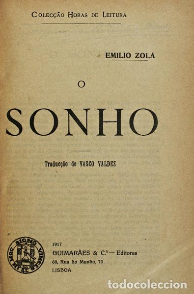 Libros antiguos: ZOLA. (&Eacute;mile) - O SONHO. UMA LI&Ccedil;&Atilde;O. - Foto 1