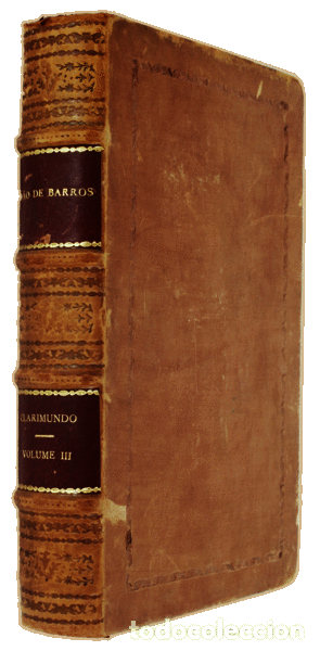Libros antiguos: BARROS. (Jo&atilde;o de) - CLARIMUNDO VOLUME III. - Foto 3