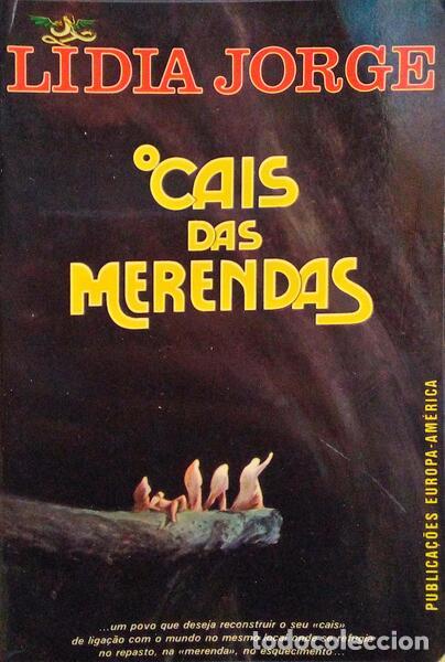 Libros antiguos: JORGE. (L&iacute;dia) - O CAIS DAS MERENDAS. - Foto 1