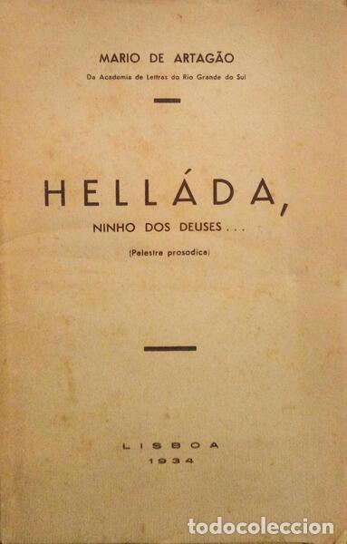 Libros antiguos: ARTAG&Atilde;O. (M&aacute;rio de) - HELL&Aacute;DA, NINHO DOS DEUSES... - Foto 1