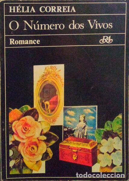 Libros antiguos: CORREIA. (H&eacute;lia) - O N&Uacute;MERO DOS VIVOS. - Foto 1