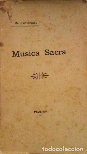 Libros antiguos: ARTAG&Atilde;O. (M&aacute;rio de) - MUSICA SACRA. - Foto 1