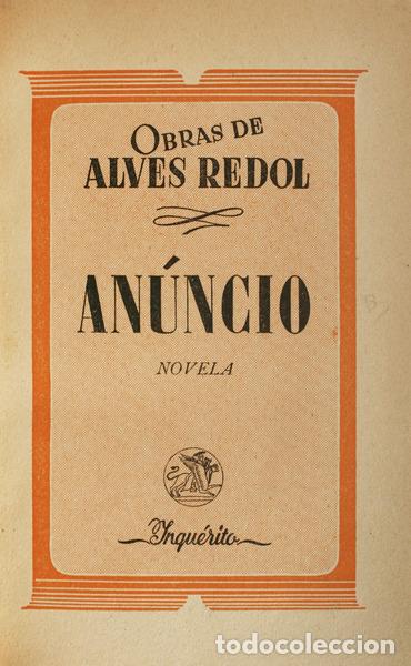 Libros antiguos: ALVES REDOL. (Ant&oacute;nio) - AN&Uacute;NCIO. - Foto 1